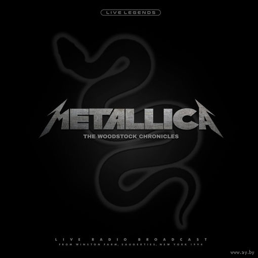Виниловая пластинка 2 LP Metallica – The Woodstock Chronicles