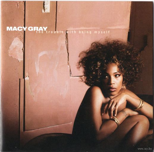 CD Macy Gray 'The Trouble with Being Myself'