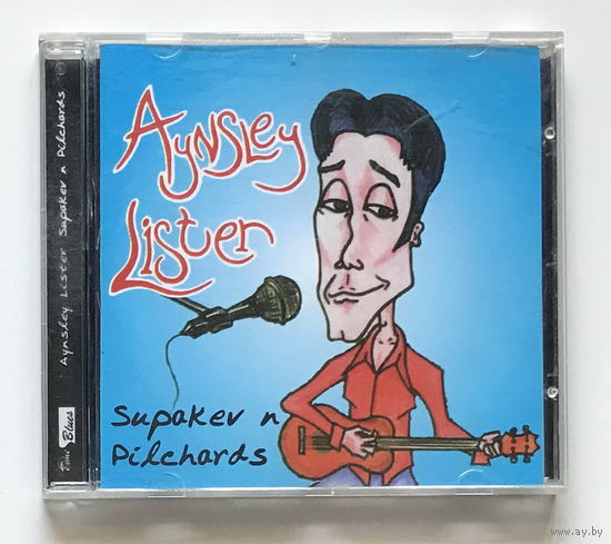 Audio CD, AYNSLEY LISTER, SUPAKEV N PILCHARDS 2002