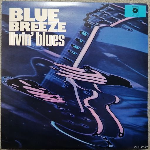 Livin' blues - Blue Breeze, LP