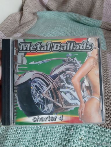 Диск Metal Ballads. Charter 4.