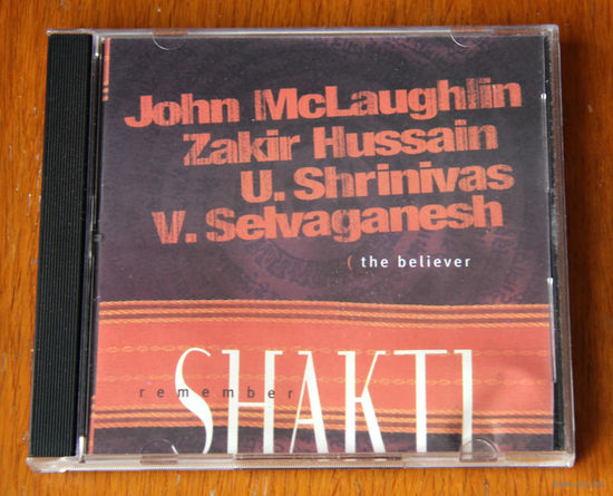 Remember Shakti "The Believer" (Audio CD)