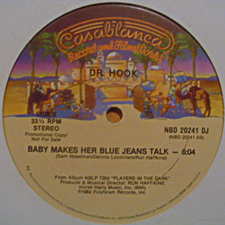 Dr. Hook – Baby Makes Her Blue Jeans Talk, SINGLE 1982