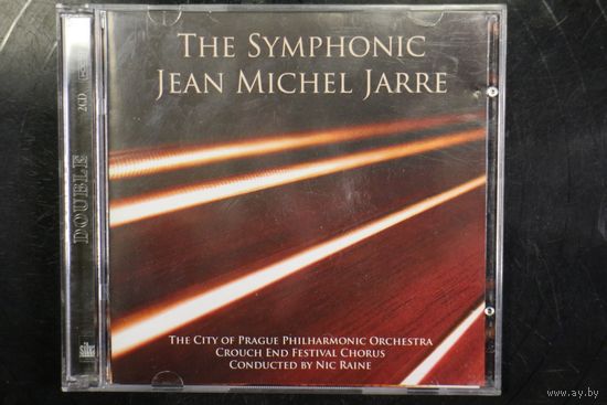The City Of Prague Philharmonic Orchestra, Crouch End Festival Chorus Conducted By Nic Raine – The Symphonic Jean Michel Jarre (2007, 2xCD)