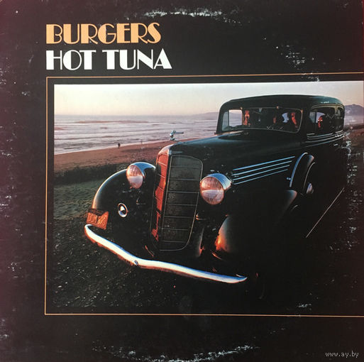 Hot Tuna (Jefferson Airplane) - Burgers - LP - 1972