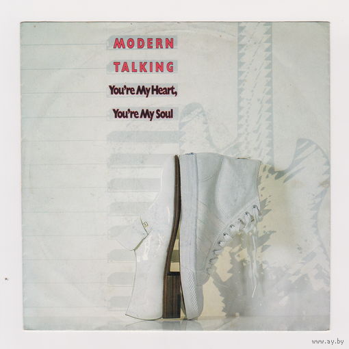 Modern Talking - You`re my heart, You`re my soul (7", 45 RPM, Single, Hansa – 106 884-100)