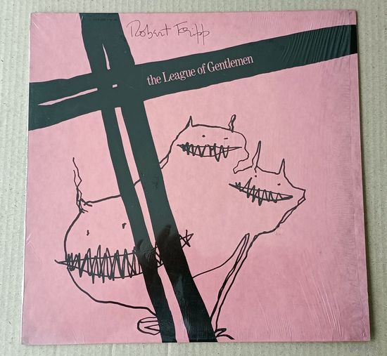 Robert Fripp - The League Of Gentlemen (USA винил LP 1981)