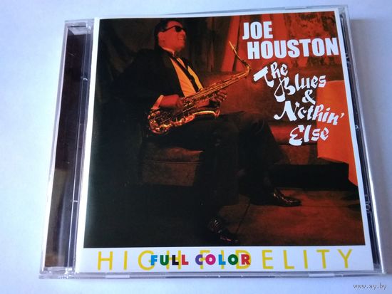 Joe Houston – The Blues & Nothin' Else