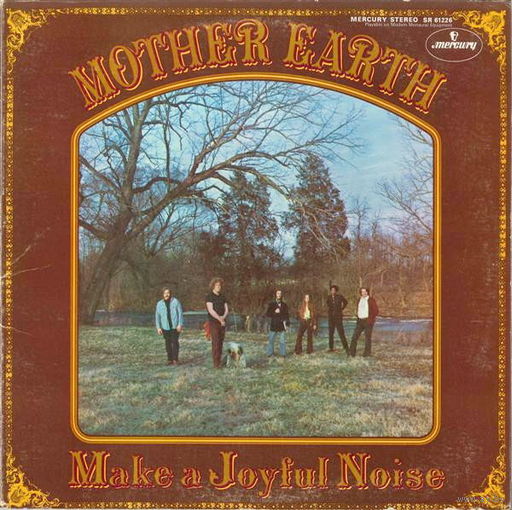 Mother Earth – Make A Joyful Noise, LP 1969