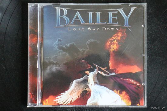 Bailey – Long Way Down (2014, CD)