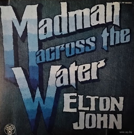 Elton John – Madman Across The Water /Japan