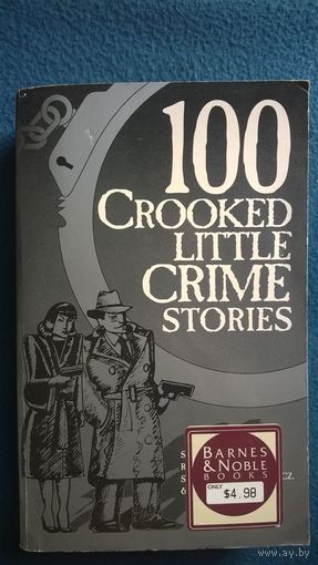 100 Crooked Little Crime Stories // Книга на английском языке