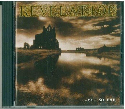 CD Revelation - ...Yet So Far (01 Feb 2010) Doom Metal