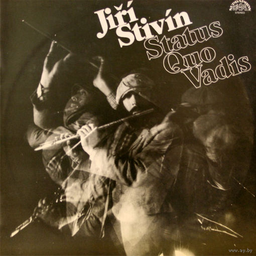 Jiri Stivin – Status Quo Vadis