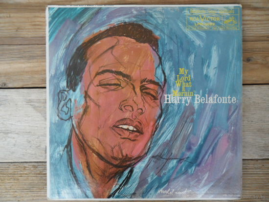 Harry Belafonte - My Lord what a mornin' - RCA Victor, USA
