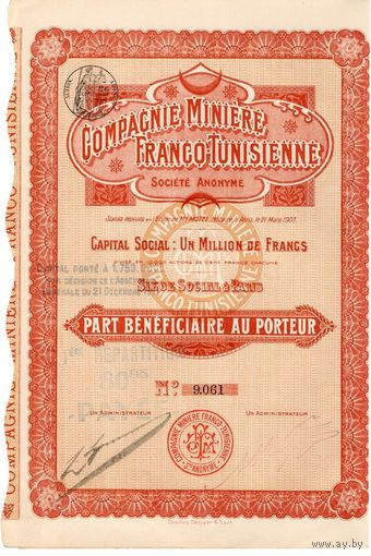 Compagnie Miniere Franco-Tunisienne (минералы), свидетельство бенефициара на предъявителя, 1907 г., Париж