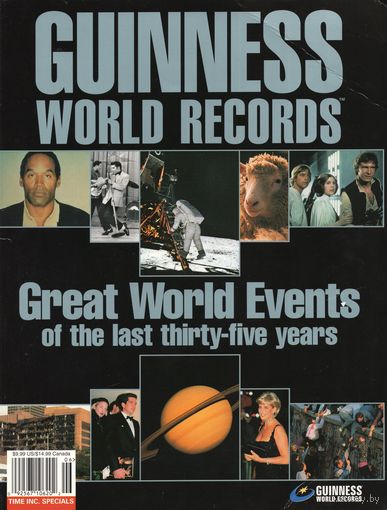 Guinness World Records: Great World Events of the Last 35 Years