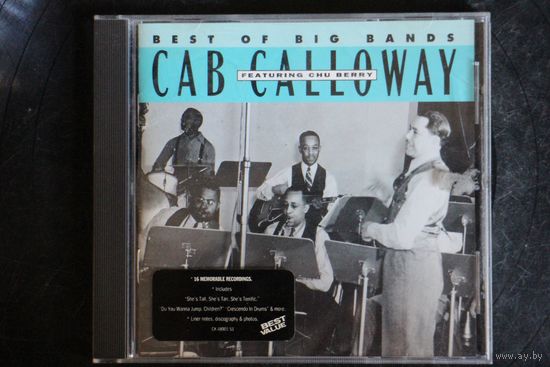 Cab Calloway Featuring Chu Berry – Best Of Big Bands (1993, CD)