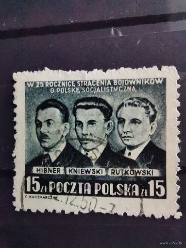 Польша 1950г.25-я годовщина расстрела борцов за польский социализм - Владислав Хибнер, Владислав Кневский и Генрик Рутковский. марки Польши полная серия