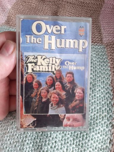 Кассета THE KELLY FAMILY. OVER THE HUMP.
